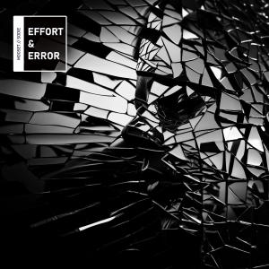 ดาวน์โหลดและฟังเพลง Effort & Error พร้อมเนื้อเพลงจาก m00seT