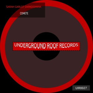 Album Comete from Sarah Garlot Darkdomina