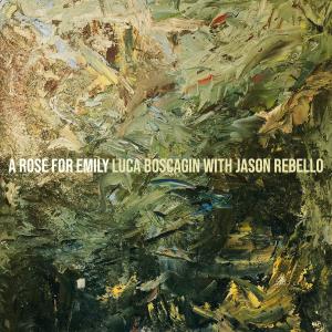 Album A Rose for Emily from Luca Boscagin