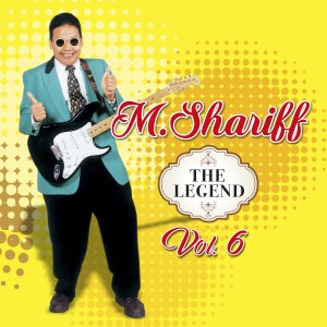 The Legend, Vol. 6 dari M. Shariff