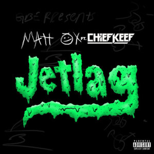 收聽Matt Ox的Jetlag (Explicit)歌詞歌曲