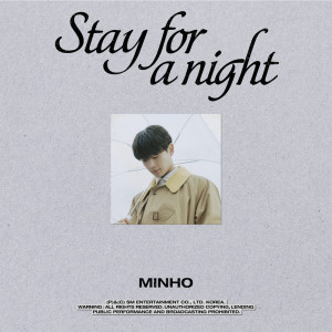 收聽민호的Stay for a night歌詞歌曲