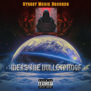 Album Ideas Are Bulletproof (Explicit) from 