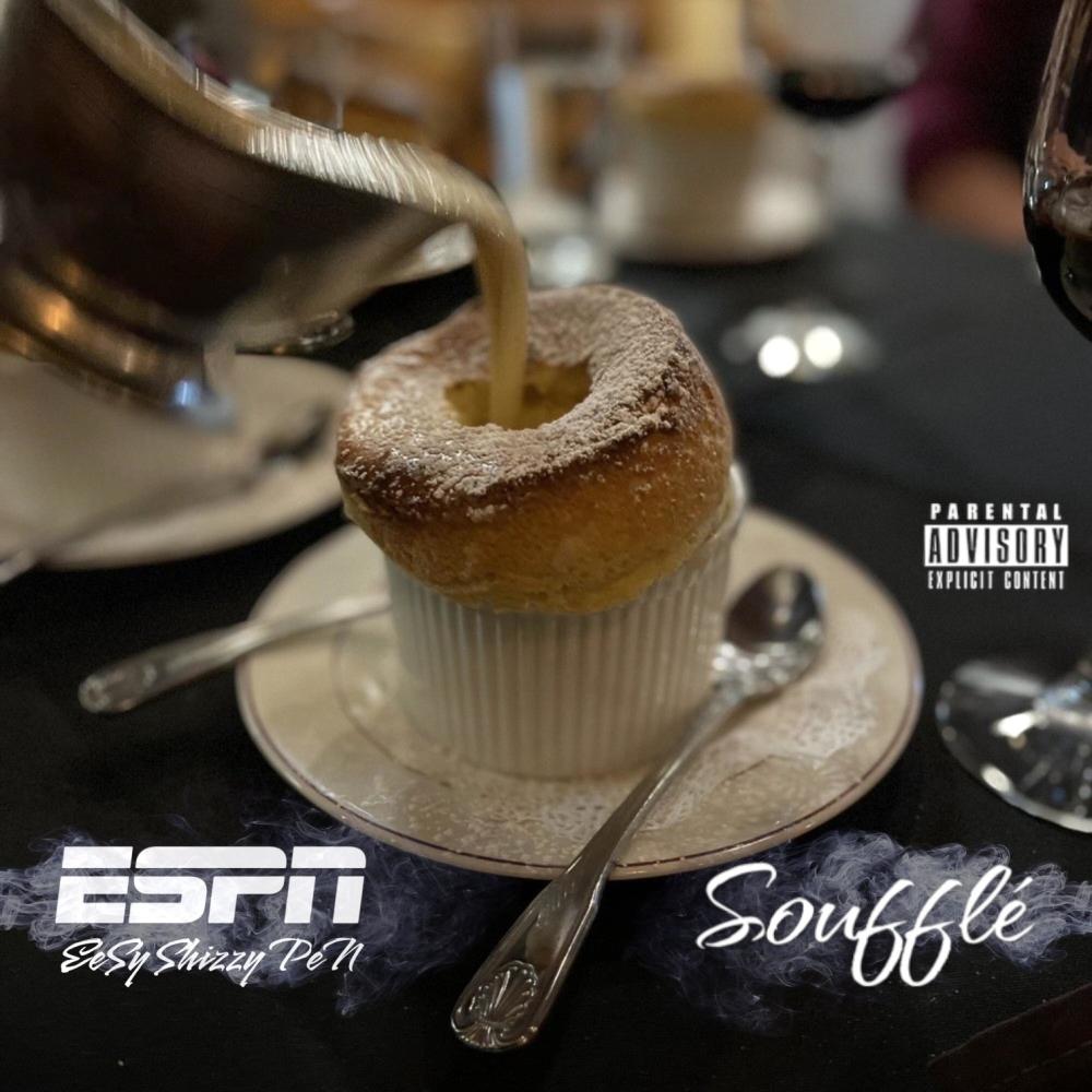 Soufflé (feat. King EeSy) (Explicit)