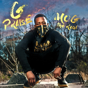 收聽M.O.G The Real的Glow Up歌詞歌曲