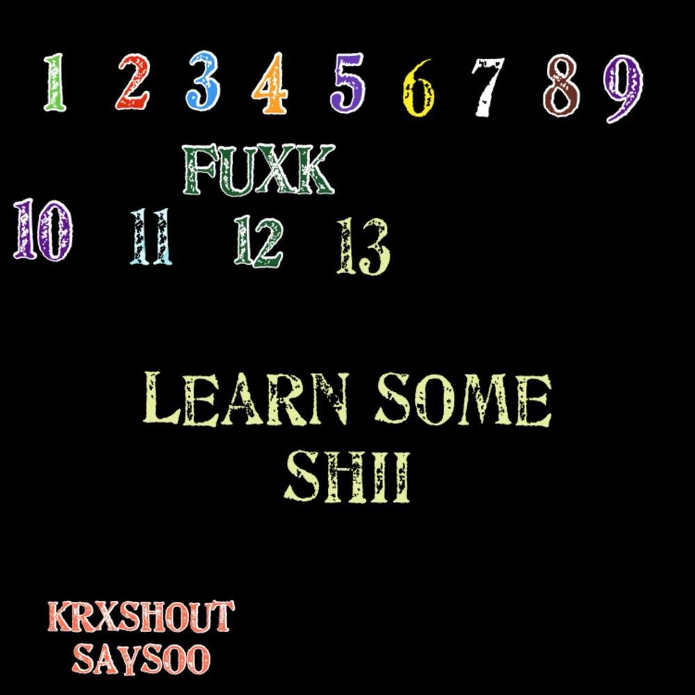 Learn Some Shii (Explicit)