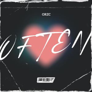 ORZC的專輯OFTEN (Explicit)
