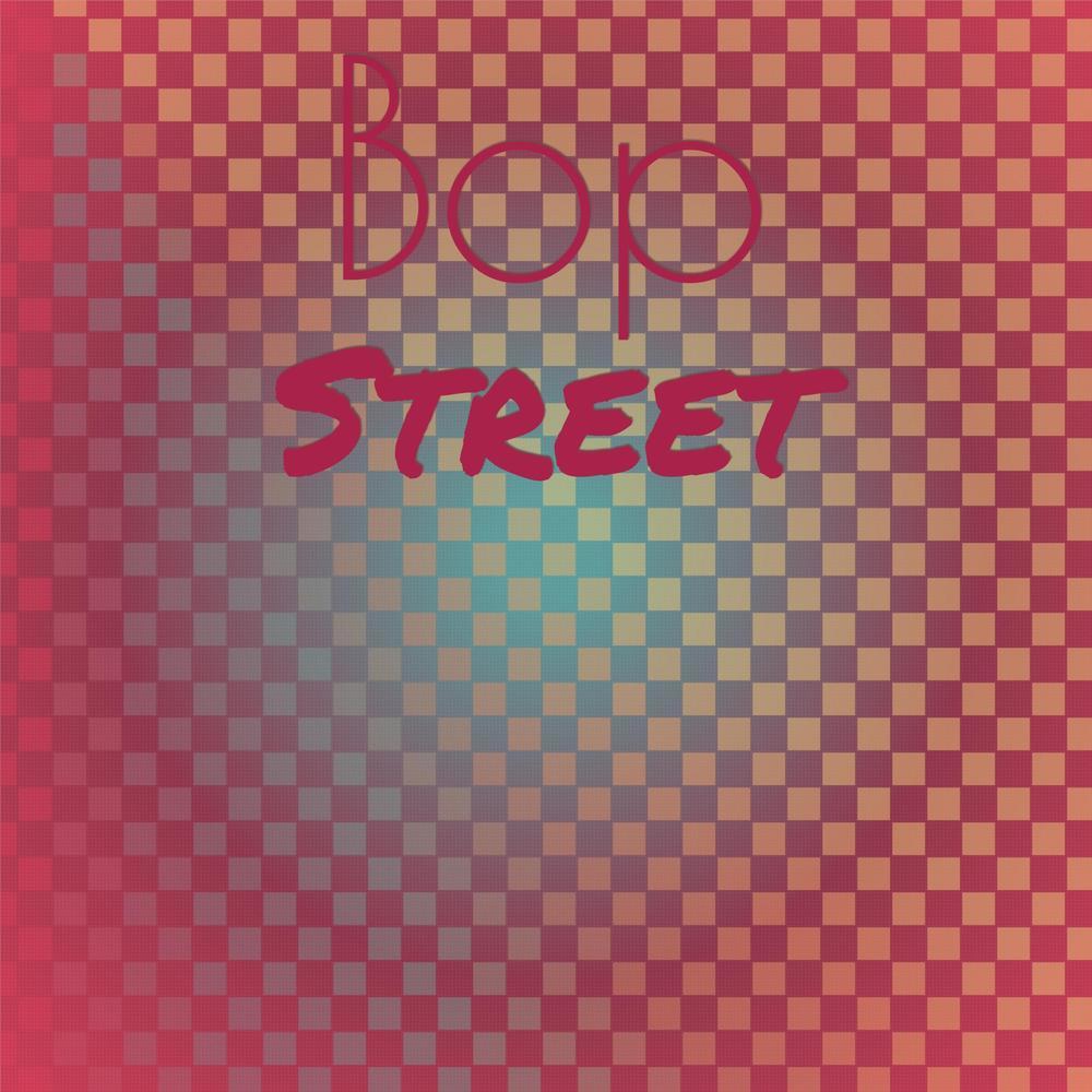 Bop Street