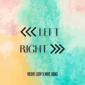 Richie Loop的專輯Left Right (Extended)