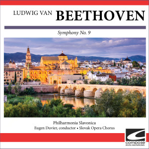 อัลบัม Beethoven - Symphony No. 9 ศิลปิน Philharmonia Slavonica