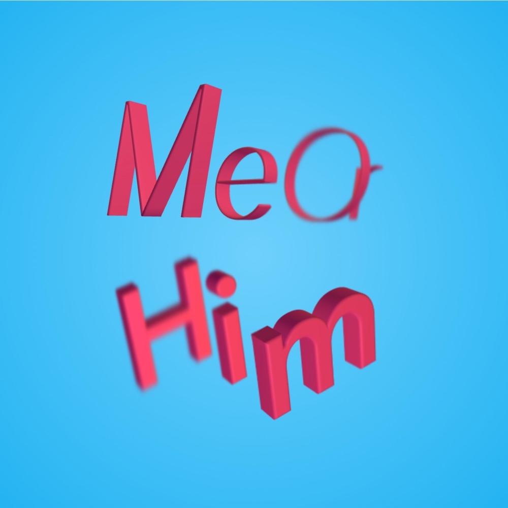 Him or Me (Explicit)