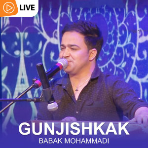 Album Gunjishkak (Live) from Babak Mohammadi