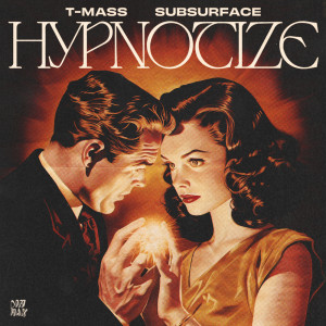 อัลบัม Hypnotize ศิลปิน T-Mass