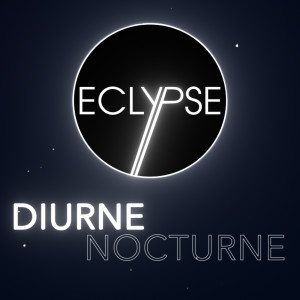 Album Diurne Nocturne (Explicit) oleh Eclypse