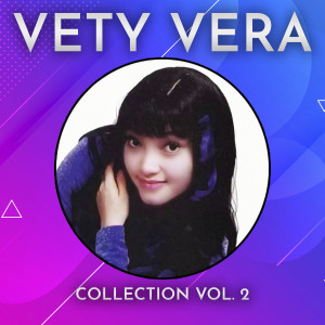Vety Vera的專輯Collection, Vol. 2