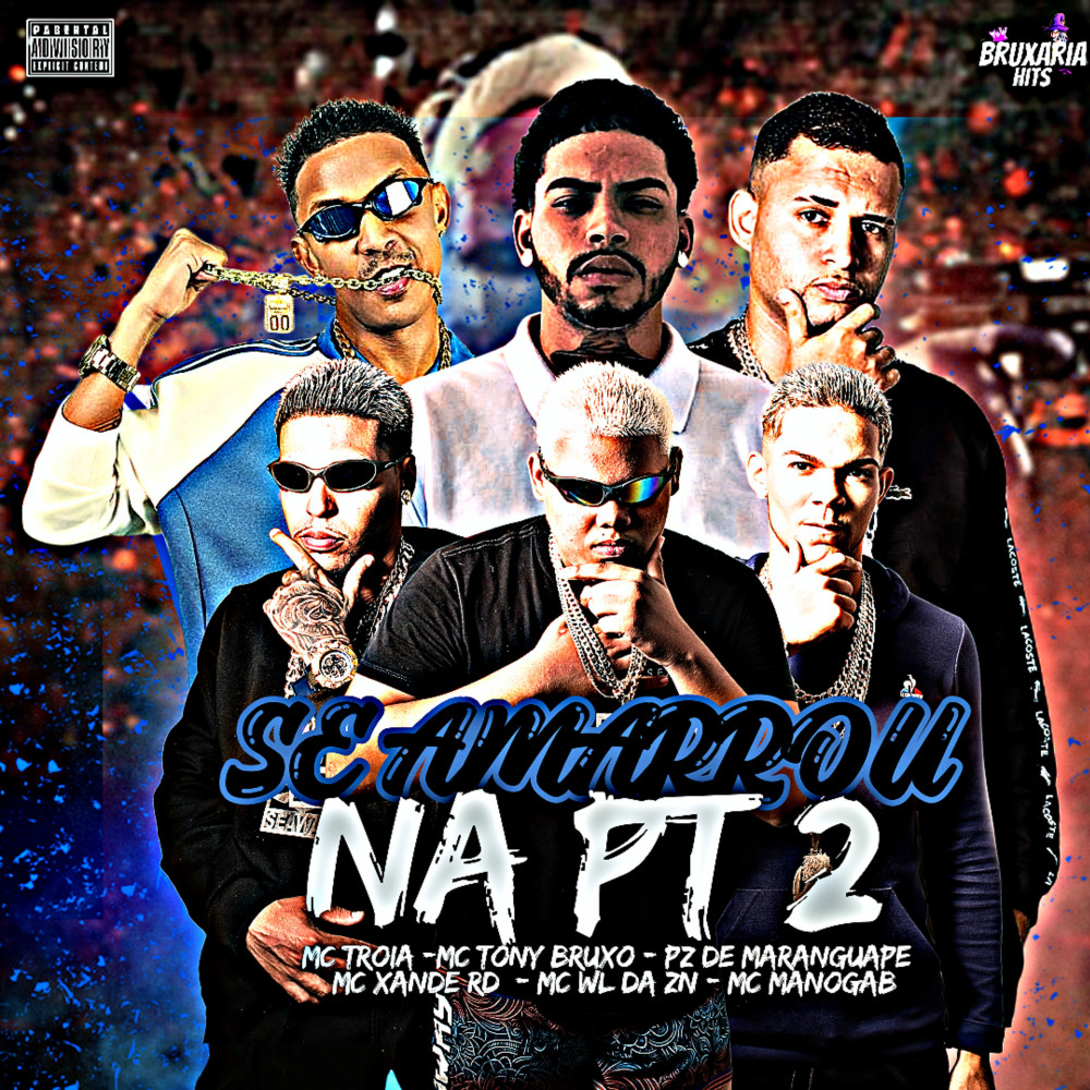Se Amarrou na Pt 2 (feat. MC Manogab & Mc Xande RD) (Explicit)