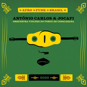 อัลบัม Afro Funk Brasil ศิลปิน Antonio Carlos & Jocafi