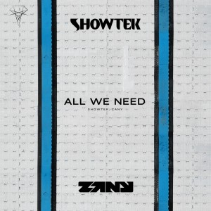 Album All We Need from Showtek