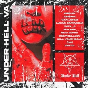 Various Artists的專輯UNDER HELL VA (Explicit)