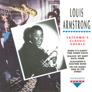 收聽Louis Armstrong & His Orchestra的You're Drivin' Me Crazy !歌詞歌曲