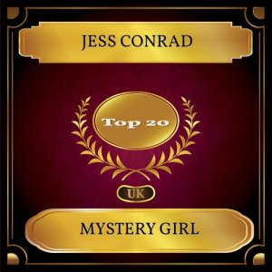 ดาวน์โหลดและฟังเพลง Mystery Girl พร้อมเนื้อเพลงจาก Jess Conrad