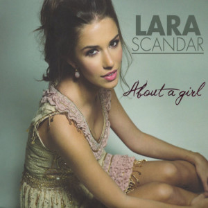 อัลบัม About a Girl ศิลปิน Lara Scandar