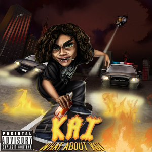 ดาวน์โหลดและฟังเพลง What About You (Explicit) พร้อมเนื้อเพลงจาก NYCL KAI