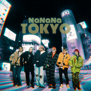 Album NaNaNa Tokyo (Explicit) from Repezen Foxx