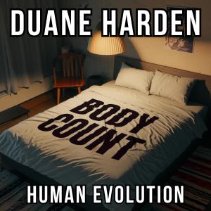 ดาวน์โหลดและฟังเพลง Body Count (Pop Life Mix) พร้อมเนื้อเพลงจาก Duane Harden
