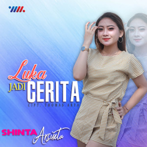 Listen to Luka Jadi Cerita (Koplo Remix) song with lyrics from Shinta Arsinta