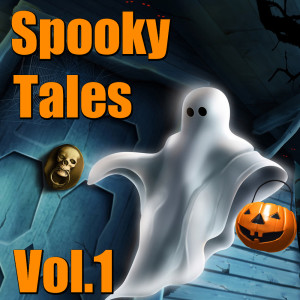 Various Artists的專輯Spooky Tales, Vol. 1
