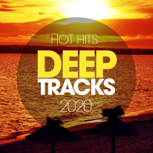 Album Hot Hits Deep Tracks 2020 oleh Pizeta