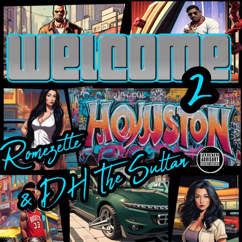 Welcome 2 Houston (Explicit)