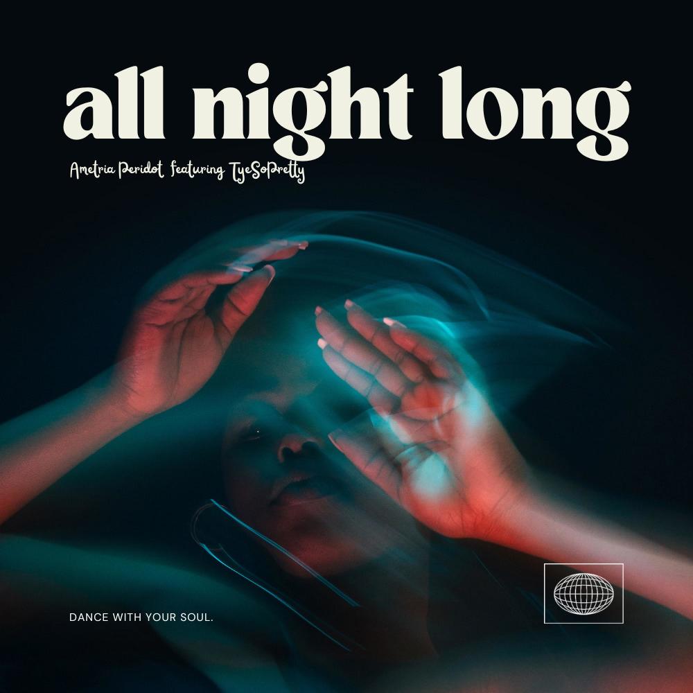 All Night Long (feat. TyeSoPretty) (Explicit)