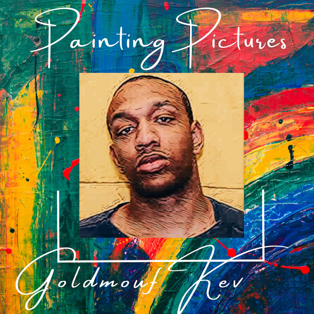 Painting Pictures (Explicit)