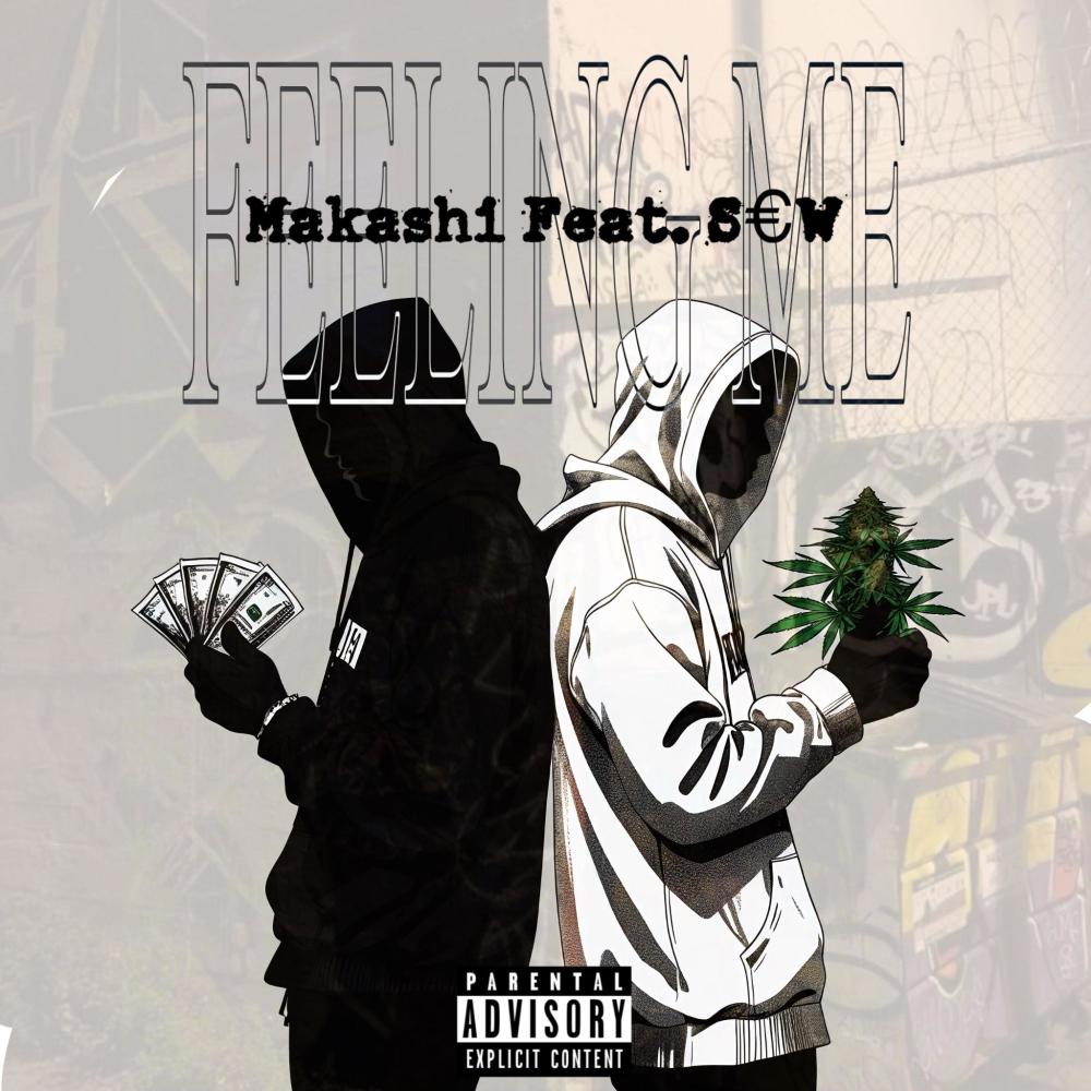 FEELING ME (feat. S€W) (Explicit)
