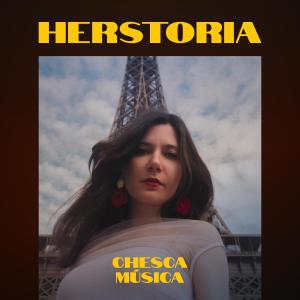 Chesca的專輯HerStoria (Explicit)