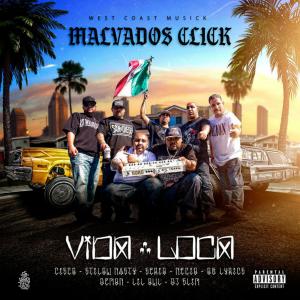 收聽Malvados Click的Malvados (feat. Demon, OG Lyrics, Stilow Nasty, Lil Owl, Necio Malvado & Cisco The Kid|Explicit)歌詞歌曲