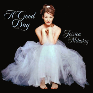 Jessica Molaskey的專輯A Good Day