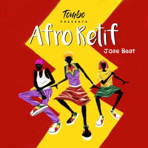 Listen to Afro Retif song with lyrics from Tombo