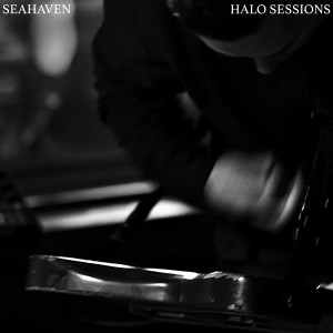อัลบัม Halo Sessions ศิลปิน Seahaven