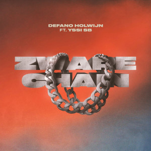 Dengarkan Zware Chain lagu dari Défano Holwijn dengan lirik