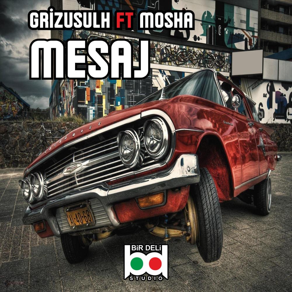 Mesaj (feat. Mosha) (Explicit)