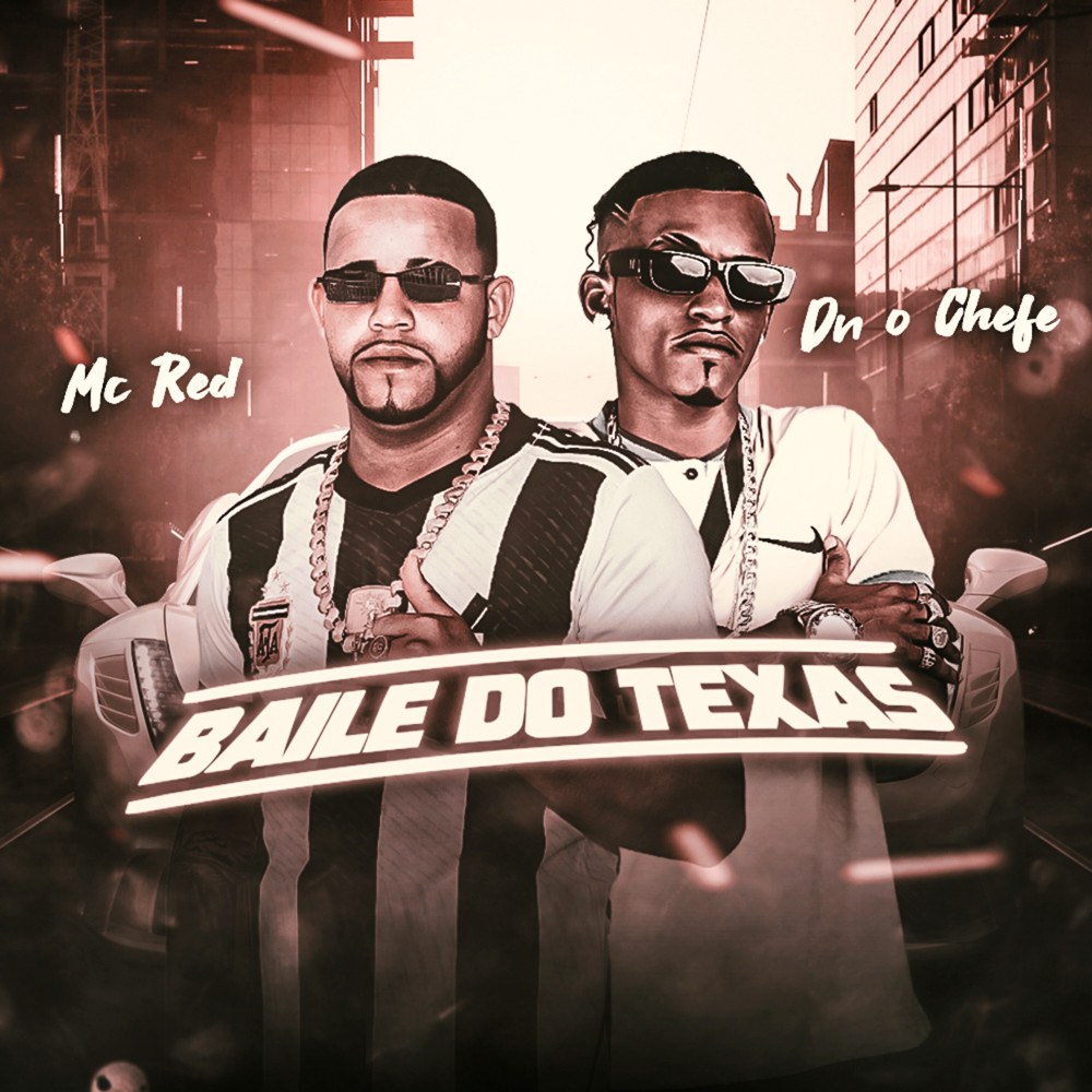 Baile do Texas (Explicit)