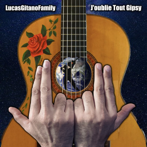 Album J'oublie Tout Gipsy (Explicit) from 