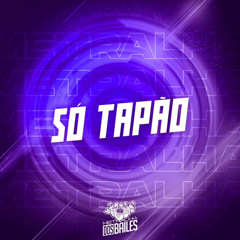 Só Tapão (Explicit)