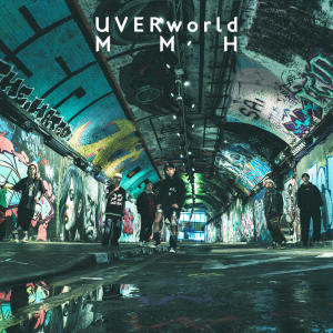 收聽UVERworld的MMH歌詞歌曲