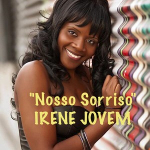 ดาวน์โหลดและฟังเพลง Nosso Sorriso พร้อมเนื้อเพลงจาก Irene Jovem