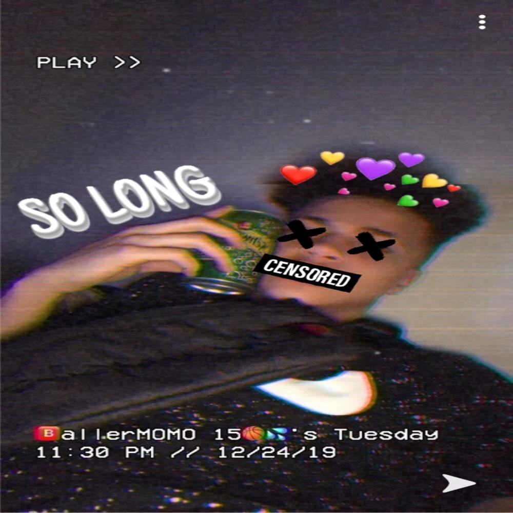 SO LONG  (Explicit)