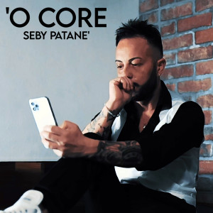 Listen to 'O core song with lyrics from Seby Patanè